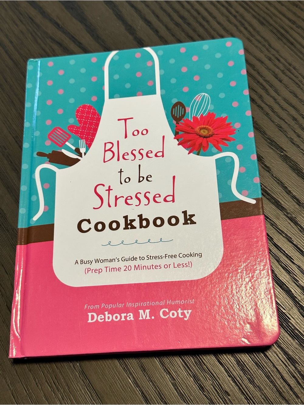 📚4 for $25 📚Too Blessed to be Stressed Cookbook